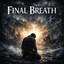 Final Breath